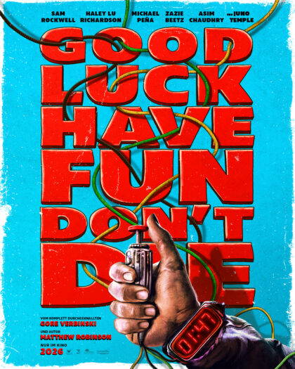 Good Luck Have Fun Don't Die movie poster